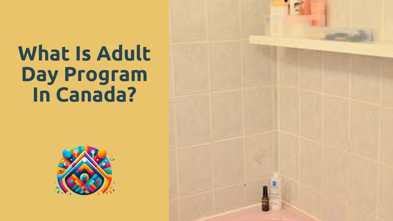 What is adult Day Program in Canada?
